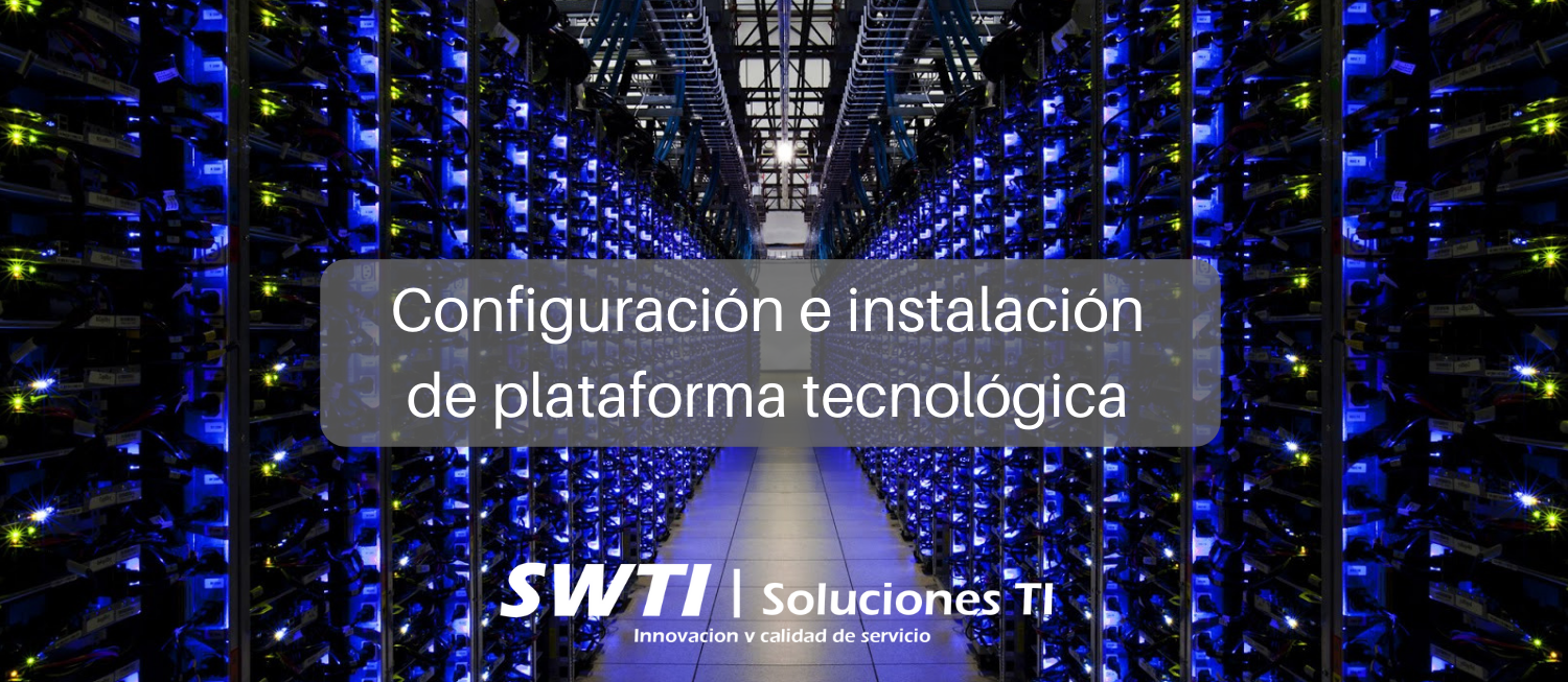 Servidores Servicios SWTI ServWorldTI